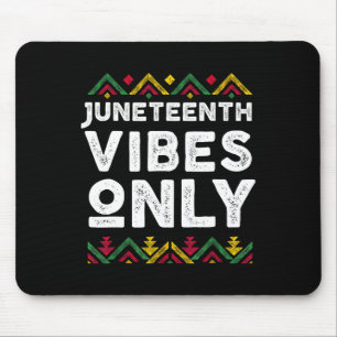 Juneteenth Vibes Nur 1865 Afrikanische Amerikanisc Mousepad