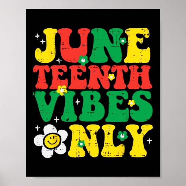 Juneteenth Vibes Only Retro Groovy Girl's Night Poster (Vorne)