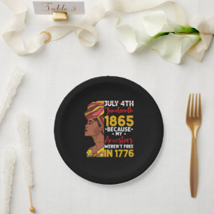 Juneteenth, weil meine Vorfahren 1776 nicht frei w Pappteller