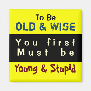 JUNG & OLD ~ Magnet Trugbild