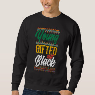 Jung und Schwarz Stolz Afrikanisches Amerikanische Sweatshirt