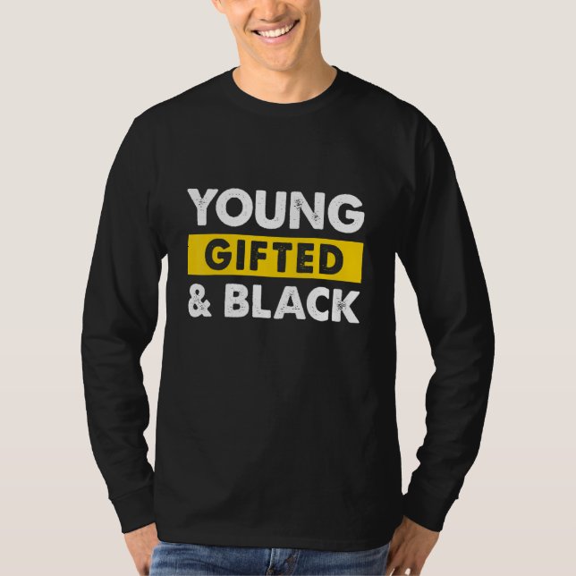 Jung und schwarze Geschichte Monat BLM Melanin Sto T-Shirt (Vorderseite)