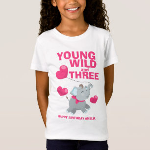 Jung, wild und drei Pink 3. Geburtstag T-Shirt
