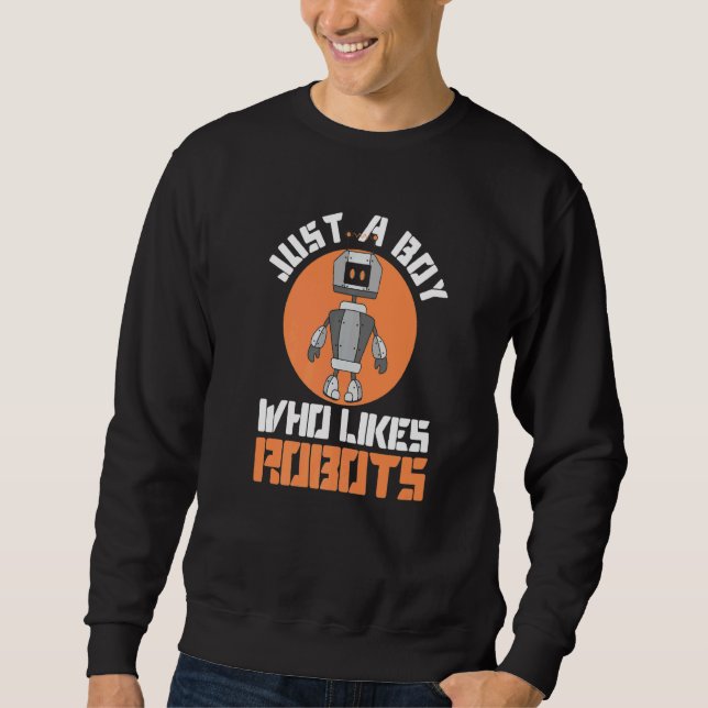 Junge, der Roboter mag Robotikingenieur Robotertec Sweatshirt (Vorderseite)