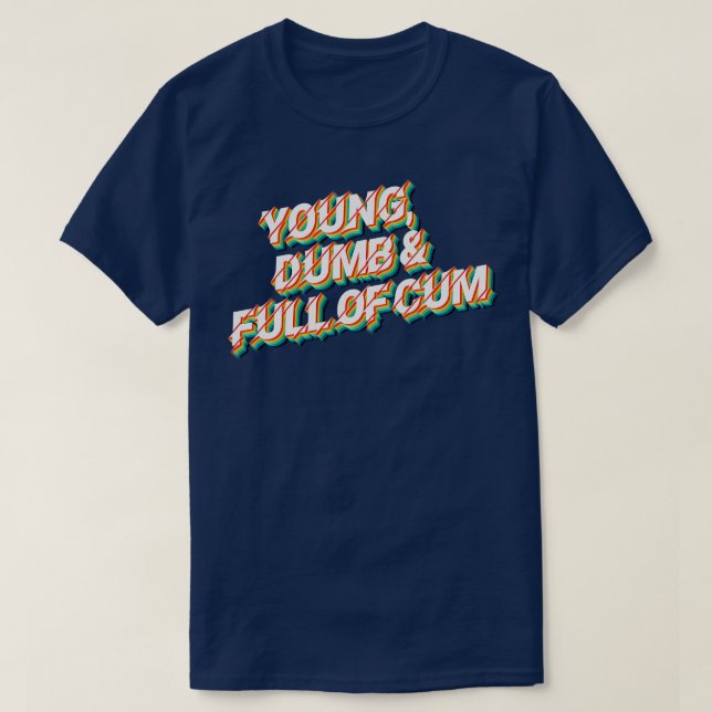 Junge Dumb voller 80er Retro Style Typografie de T-Shirt (Design vorne)