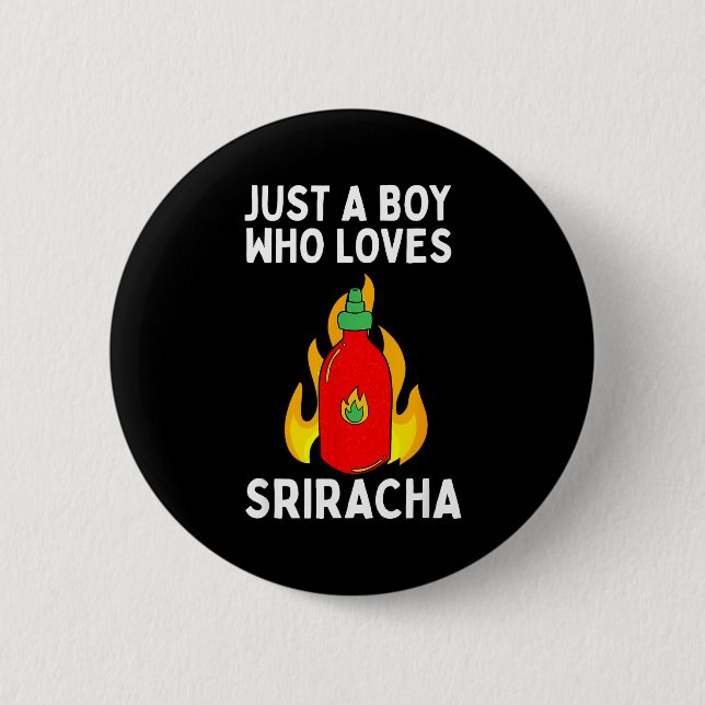 Junge liebt Sriracha-Sauce scharf Button (Vorderseite)