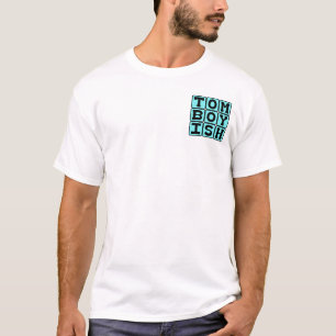 Junge, Mädchen, die wie ein Junge agieren T-Shirt