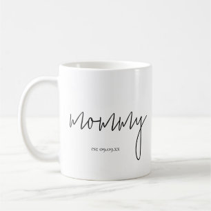 Junge Mutter Est Date Baby Name Mommy Kaffeetasse