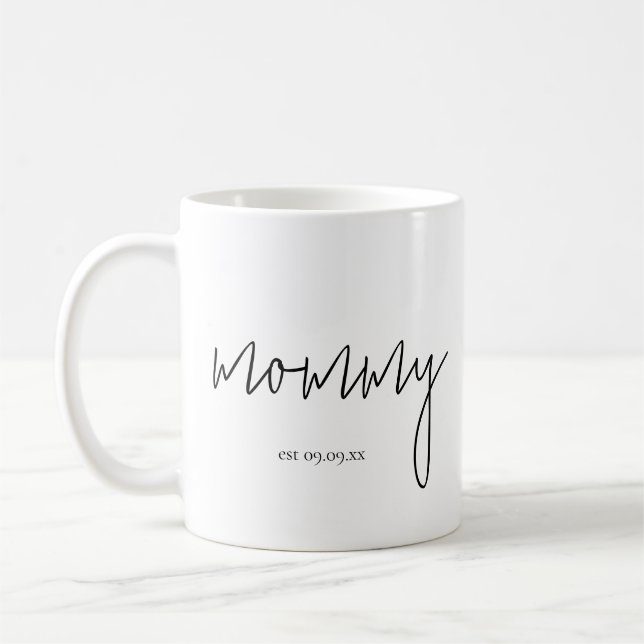 Junge Mutter Est Date Baby Name Mommy Kaffeetasse (Links)
