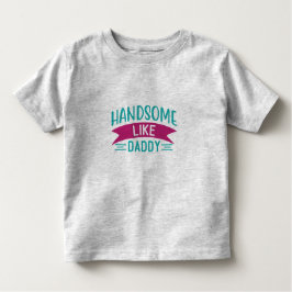 Junge sieht nicht so gut aus wie Daddy. Kleinkind T-shirt