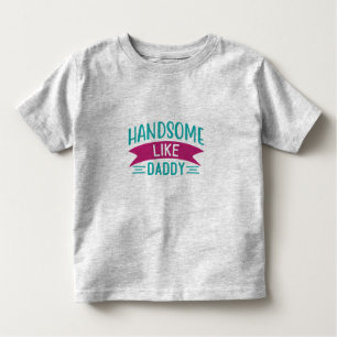 Junge sieht nicht so gut aus wie Daddy. Kleinkind T-shirt