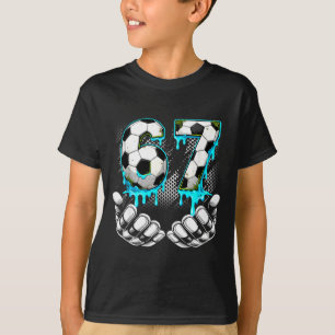 Jungen Fußball 67 6 7 Sechs Sieben Meme Lustig Gen T-Shirt