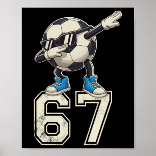 Jungen Kinder 67 Sechs Sieben Sungles Dabbing Fußb Poster