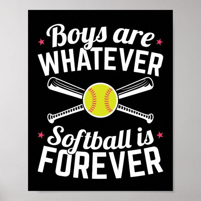 Jungen sind, was immer Softball für immer ist Poster (Vorne)