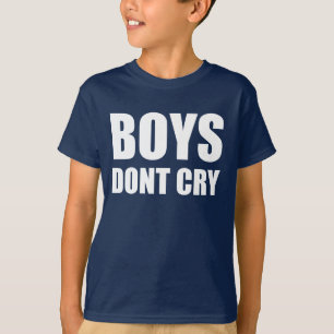 Jungen weinen nicht T-Shirt