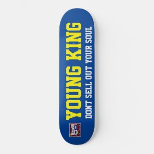 JUNGER KÖNIG VERKAUFE DEINE SEELE NICHT / JMT SKAT SKATEBOARD