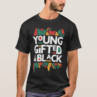 Junger Schwarzer4 Black Girl Magic und Schwarze Ge T-Shirt