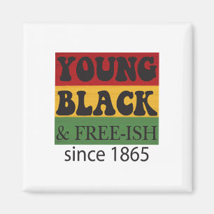 Junger Schwarzer Frei seit 1865 Schwarze Geschicht Magnet