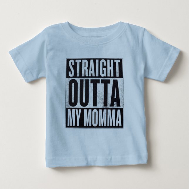 Junge's gerade aus meinem Momma Funny Kid T-Shirt (Vorderseite)
