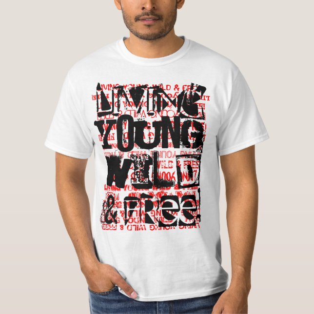 JUNGES WILDES UND FREI T-Shirt (Vorderseite)
