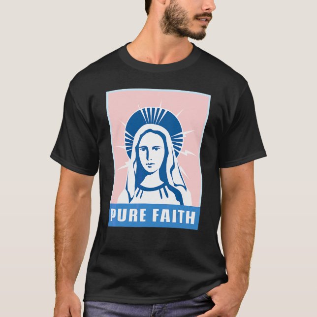 Jungfrau des reinen Glaubens Maria Kirche Religion T-Shirt (Vorderseite)