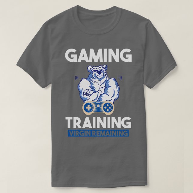 Jungfrau für Gaming-Schulung weiterhin 1 T-Shirt (Design vorne)
