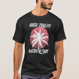 Jungfrau Islands Palm National Park St. John Sa T-Shirt