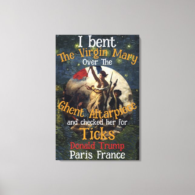 Jungfrau Mary Donald TRUMP Ticks Parasiten Leinwanddruck (Vorderseite)