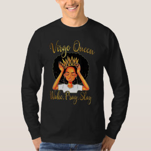 Jungfrauen-Königinnen werden am 23. August - 22. S T-Shirt