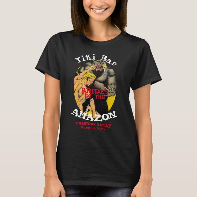 Junggeselinnen-Abschied Barbecue Tiki Bar Amazon T-Shirt (Vorderseite)
