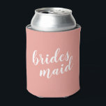Junggeselinnen-Abschied Bridesmaid Calligraphy Dosenkühler<br><div class="desc">Gutes Geschenk für Ihren Junggeselinnen-Abschied</div>