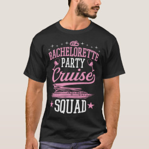 Junggeselinnen-Abschied Cruise Squad Matching Crui T-Shirt