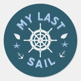 Junggeselinnen-Abschied der letzten Segel Runder Aufkleber