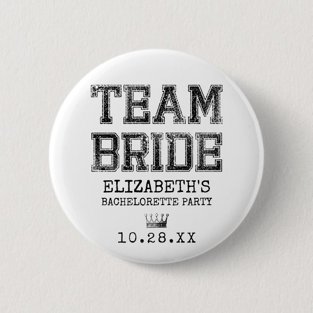 Junggeselinnen-Abschied des Kollegiums Team Bride Button (Vorderseite)
