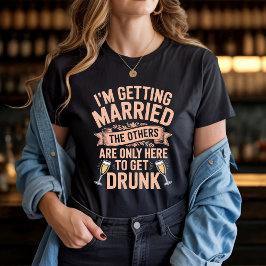 Junggeselinnen-Abschied Drink Team Bride Design T-Shirt
