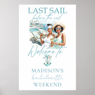 Junggeselinnen-Abschied für Kreuzfahrtschiffe Poster