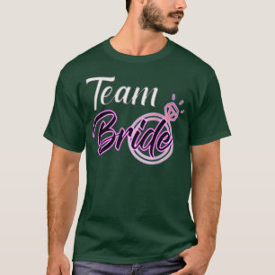 Junggeselinnen-Abschied-Geschenk von Team Bride T-Shirt