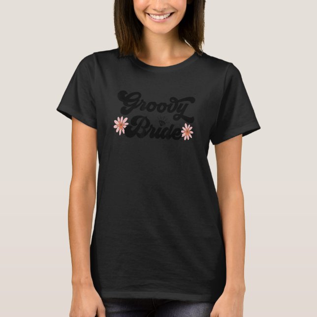 Junggeselinnen-Abschied Groovy Bride Hippie 70er 8 T-Shirt (Vorderseite)
