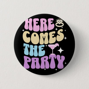 Junggeselinnen-Abschied hier kommt die Party Bride Button