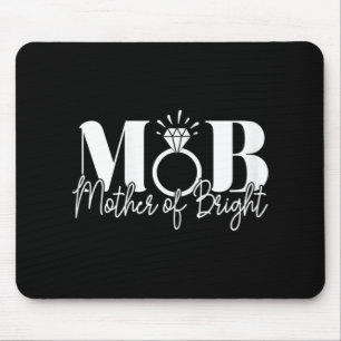 Junggeselinnen-Abschied Hochzeit Mama Mutter der B Mousepad