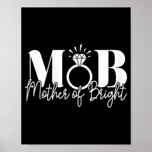 Junggeselinnen-Abschied Hochzeit Mama Mutter der B Poster
