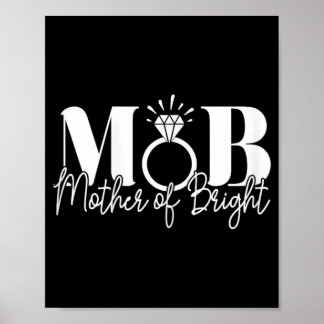 Junggeselinnen-Abschied Hochzeit Mama Mutter der B Poster