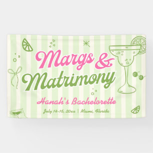 Junggeselinnen-Abschied Margs and Matrimony Willko Banner