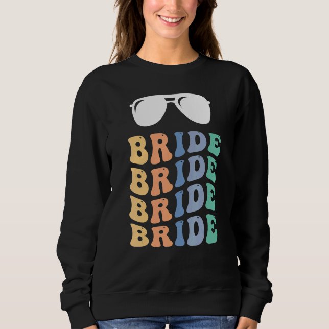 Junggeselinnen-Abschied Retro Bride Sweatshirt (Vorderseite)