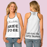 Junggeselinnen-Abschied Schwarz-Weiß-Braut zu sein Tanktop<br><div class="desc">Diese personalisierte Braut zu sein Panzeroberteil bietet auf beiden Seiten trendigen schwarzen Text. Ein hochwertiges schwarz-weißes Oberteil,  das sich von der Masse abhebt. Ein großartiger Tee für Ihren Junggeselinnen-Abschied oder Ihr Brautparty. Um den Text zu ändern oder zu löschen,  klicken Sie auf die Schaltfläche Personalisieren.</div>
