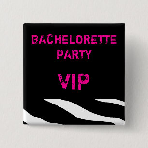 Junggeselinnen-Abschied VIP-Knopf Button