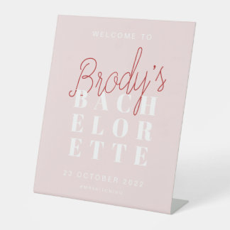 Junggeselinnen-Abschied Welcome Sign - Brody Sockelschild