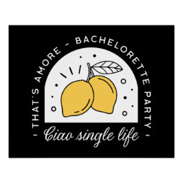 Junggeselinnen-Abschied Zitronenfrucht Thema schwa Poster