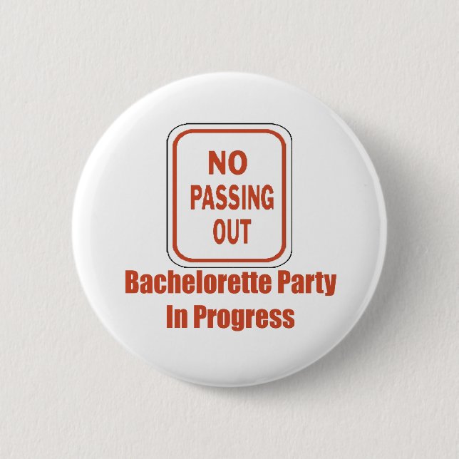 Junggeselinnen-Abschieds-Knopf Button (Vorderseite)