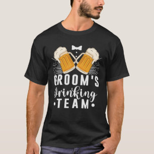 Junggesellen Abschiedsparty Trinkteam Hochzeit T-Shirt
